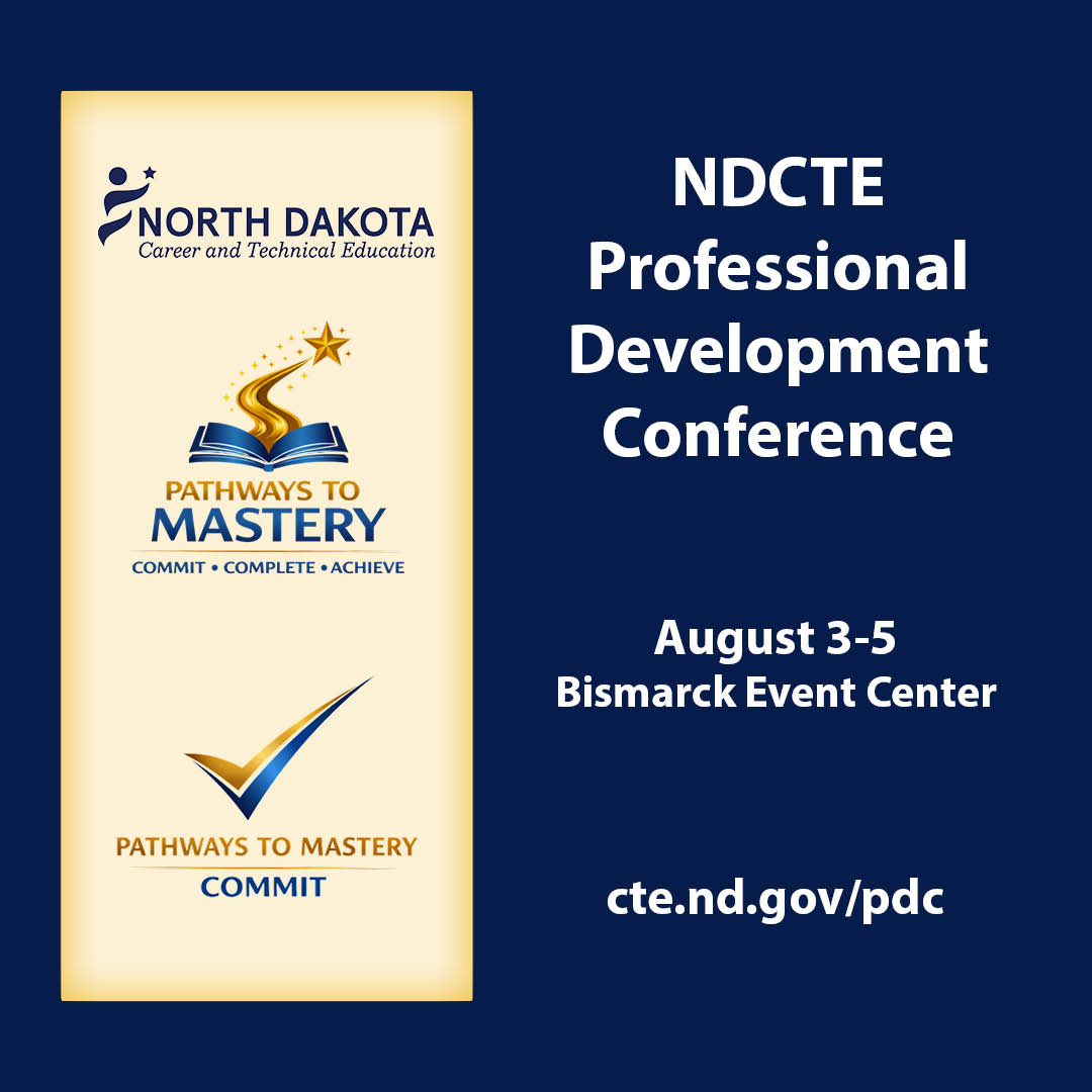 North Dakota Career and Technical Education Professional Development Conference